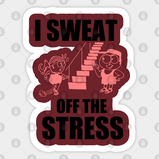 Sweat Off Stress Sticker by Hudkins